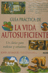 Guia Practica De La Vida Autosuficiente