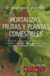 Hortalizas Frutas Y Plantas Comestibles