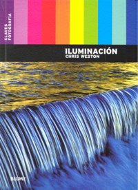 Claves Fotografía. Iluminación