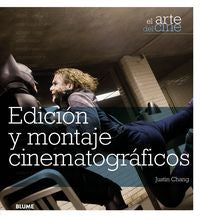 Edición Y Montaje Cinematográficos