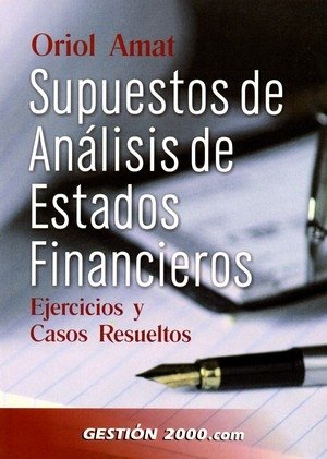 Supuestos De Análisis De Estados Financieros