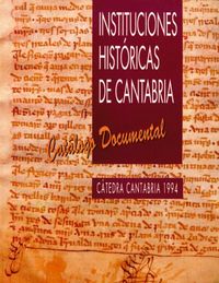 Instituciones Históricas De Cantabria