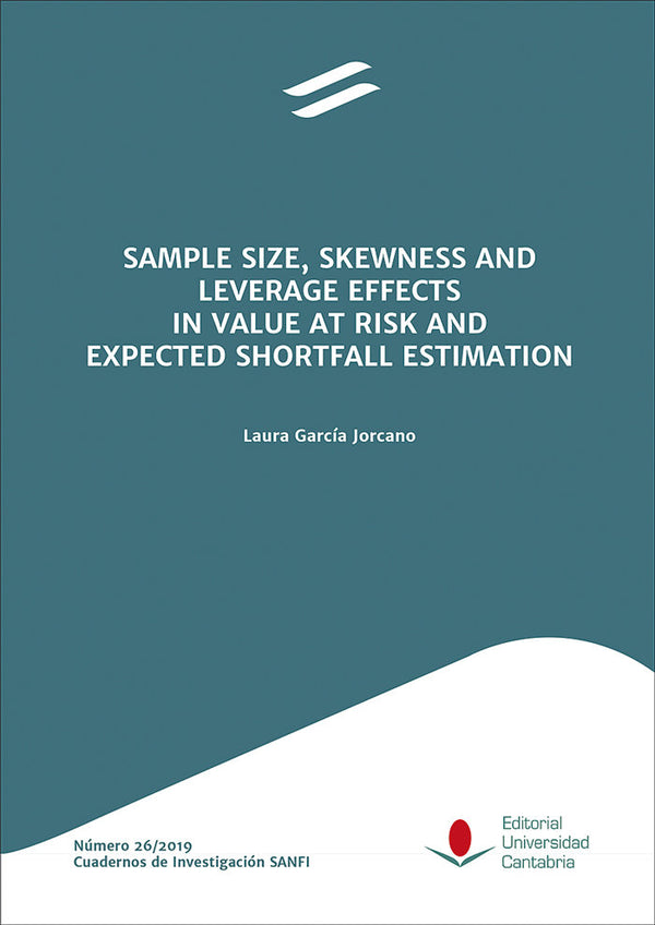 Sample Size, Skewness And Leverage Effects In Value At Risk And Expected Shortfall Estimation / Efec