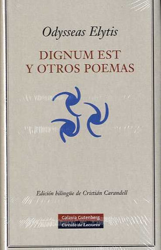 Dignum Est Y Otros Poemas