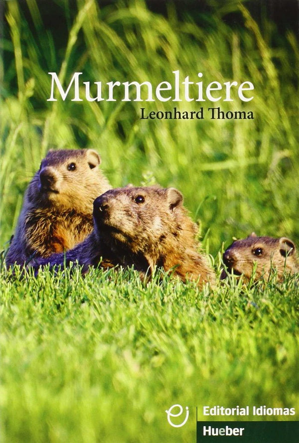 Murmeltiere Libro