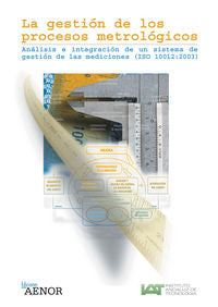 La Gestión De Los Procesos Metrológicos