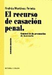 El Recurso De Casacion Penal, 2ª E