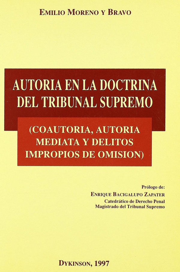 Autoría En La Doctrina Del Tribunal Supremo