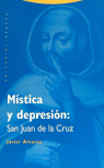 Mistica Y Depresion San Juan De La Cruz