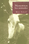 Nosotros, Los Animales