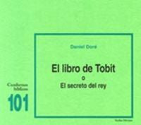 El Libro De Tobit O El Secreto Del Rey