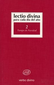 Lectio Divina Para Cada Día Del Año: Tiempo De Navidad