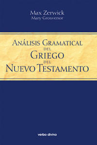 Análisis Gramatical Del Griego Del Nuevo Testamento