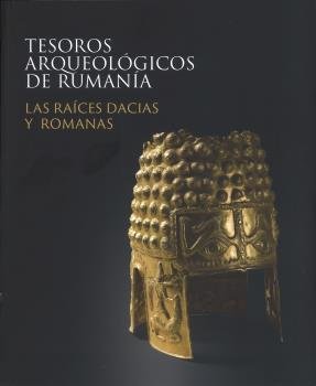 Tesoros Arqueologicos De Rumania