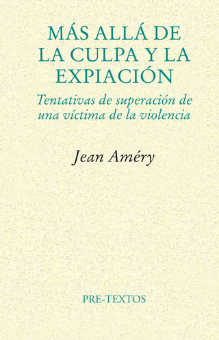 Más Allá De La Culpa Y La Expiación