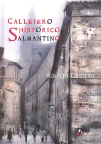 Callejero Historico Salmantino