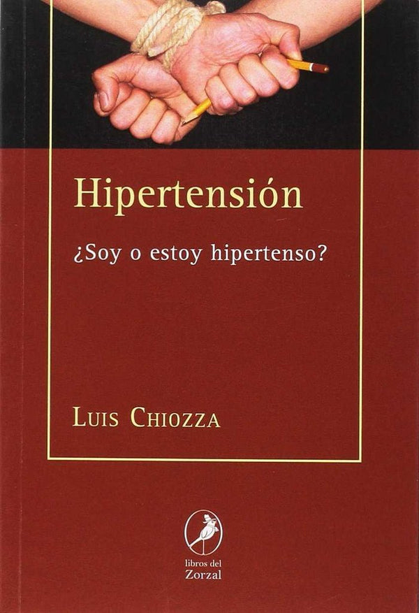 ¿Soy O Estoy Hipertenso?