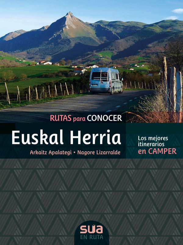 Rutas Para Conocer Euskal Herria. Los Mejores Itinerarios En Camper