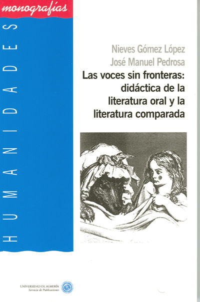 Las Voces Sin Fronteras: Didáctica De La Literatura Oral Y La Literatura Comparada