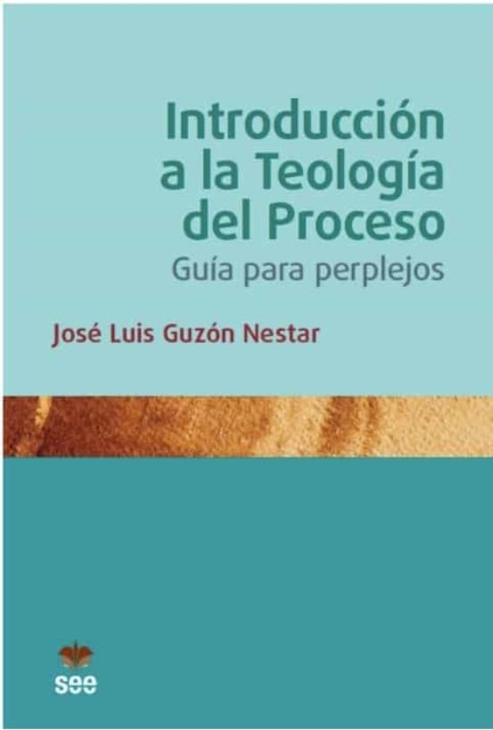 Introduccion A La Teologia Del Proceso