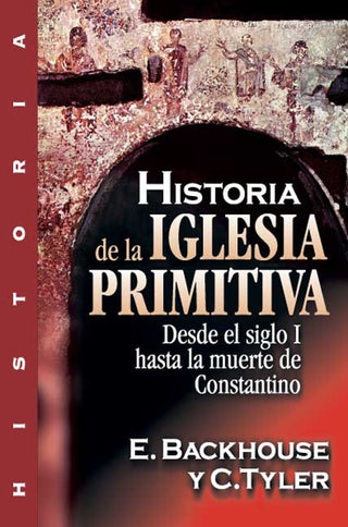 Historia De La Iglesia Primitiva