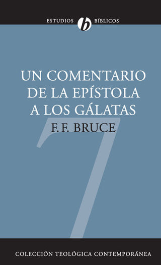 Un Comentario De La Epistola A Los Galatas