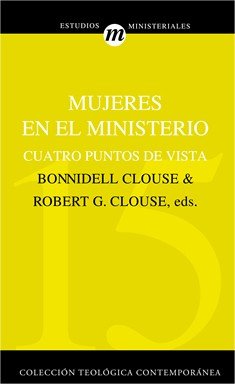 Mujeres En El Ministero: Cuatro Puntos De Vista