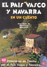 Pais Vasco Y Navarra En Un Cuento