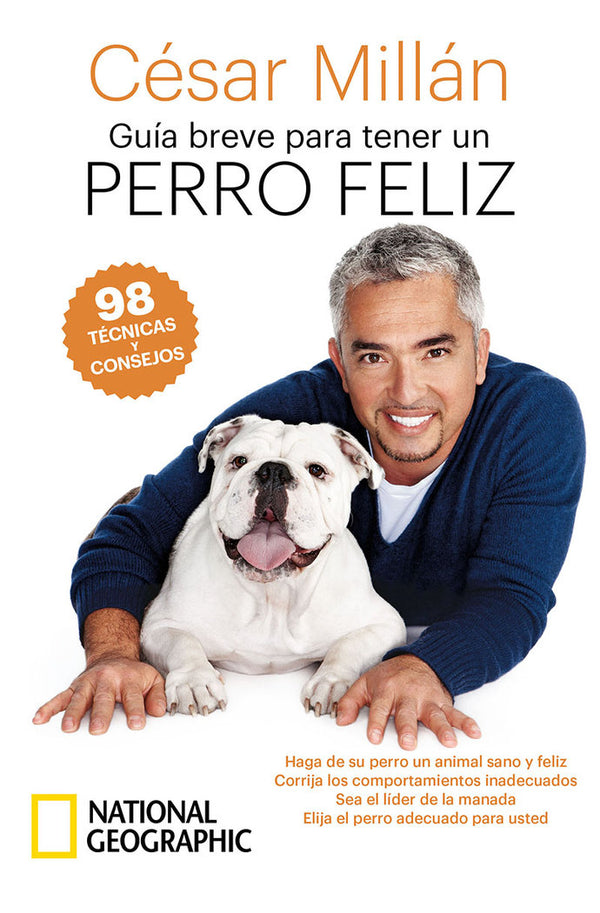 Guia Breve Para Tener Un Perro Feliz