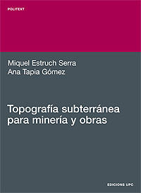 Topografía Subterránea Para Minería Y Obras