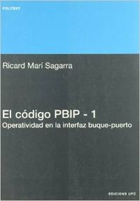 El Código Pbip - 1. Operatividad En La Interfaz Buque-Puerto