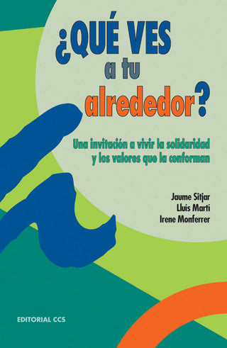 ¿Que Ves A Tu Alrededor?