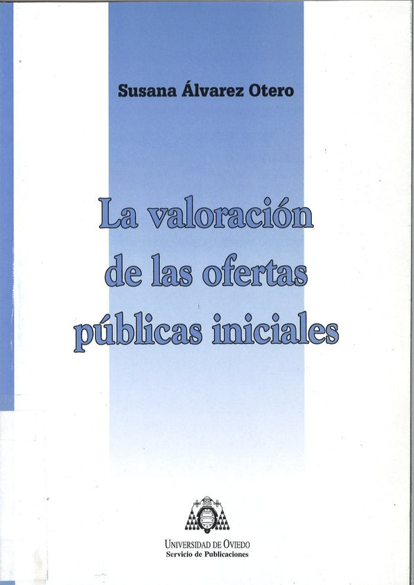 La Valoración De Las Ofertas Públicas Iniciales