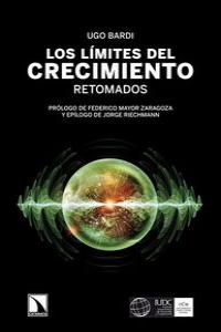 Los L¡Mites Del Crecimiento Retomados