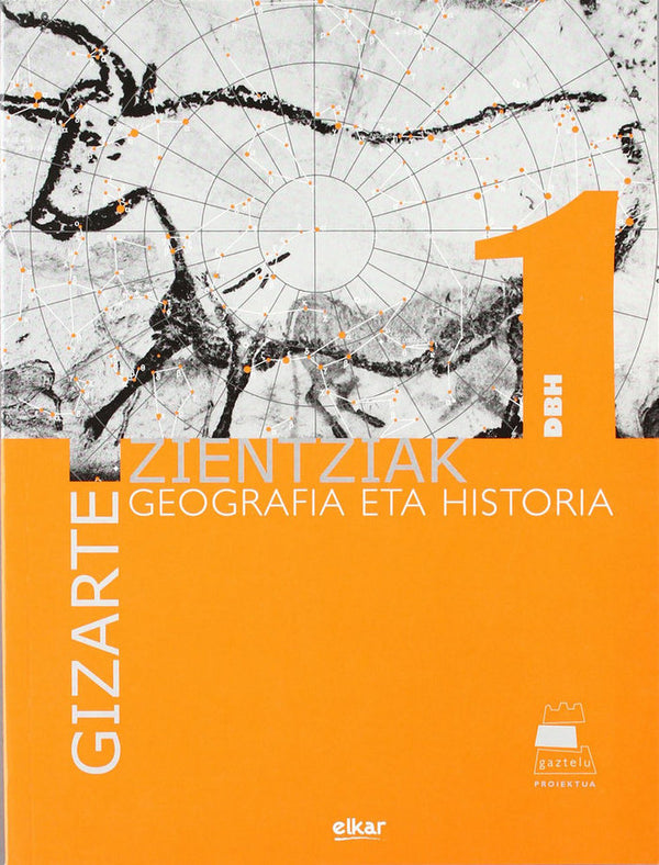 Gaztelu 1 - Gizarte Zientziak 1. Geografia Eta Historia