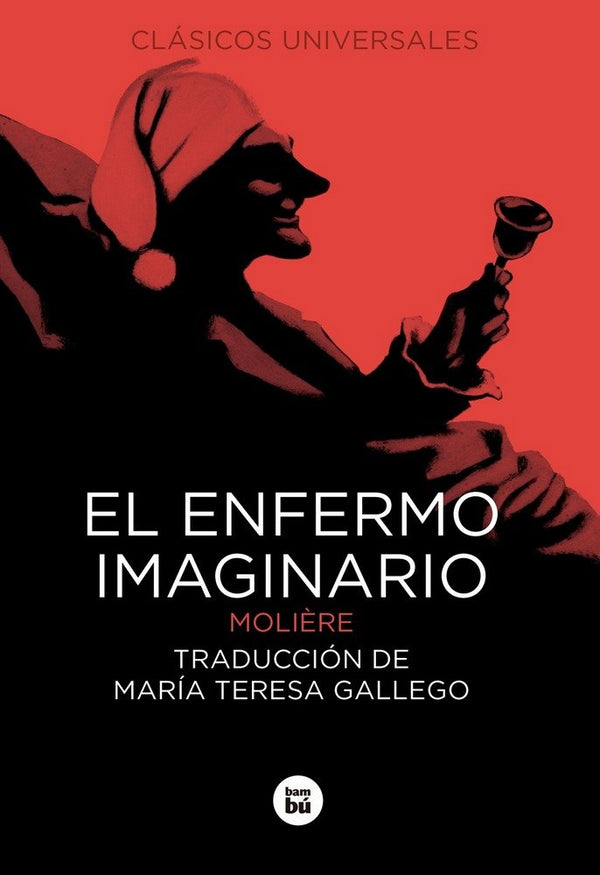 El Enfermo Imaginario