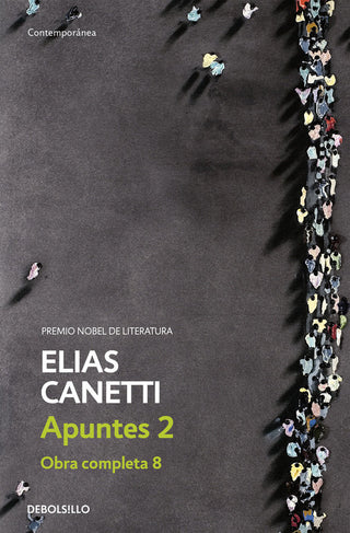 Apuntes 2 (Obra Completa Canetti 8)