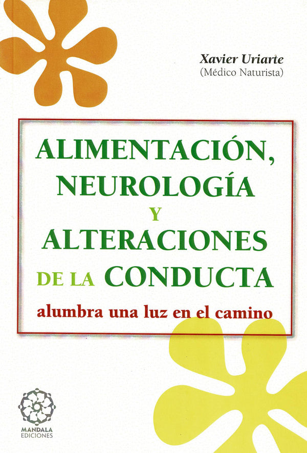 Alimentación, Neurolog¡A Y Ciencias De La Conducta