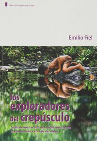 Exploradores Del Crepúsculo