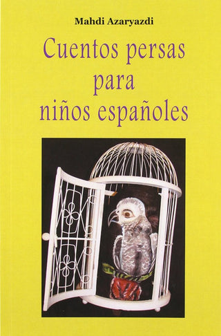 Cuentos Persas Para Niños Españoles