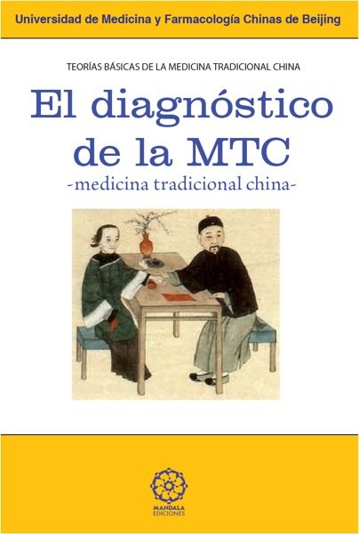 El Diagnóstico De La Medicina Tradicional China