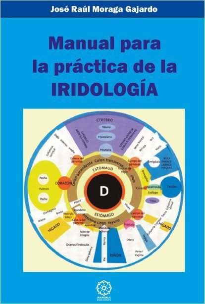 Manual Para La Práctica De La Iridolog¡A