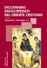Diccionario Enciclopédico Del Oriente Cristiano