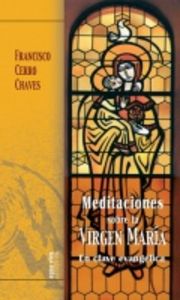 Meditaciones Sobre La Virgen María