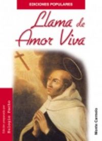 Llama De Amor Viva De San Juan De La Cruz