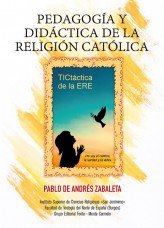 Pedagogía Y Didáctica De La Religión Católica