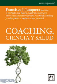 Coaching, Ciencia Y Salud