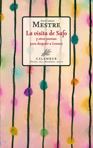 La Visita De Safo Y Otros Poemas Para Despedir A Lennon