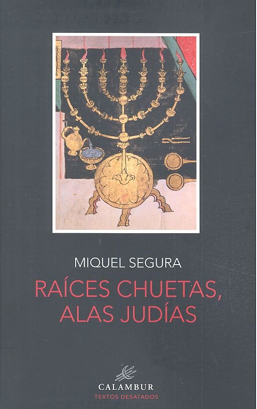 Raices Chuetas, Alas Judias