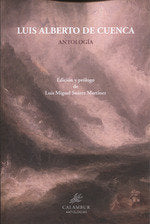 Antología De Luis Alberto De Cuenca